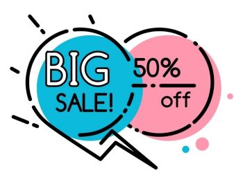 Big sale and 50 percent off in round shape. Shopping card colorful circle sticker with special offer. Advertising logotype with number in circle frame on white. Business promotion and retail vector. Geometric Bubble Shopping Discount and Sale Vector