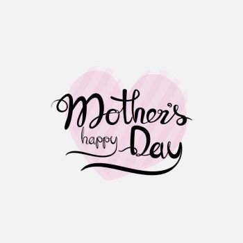 Happy Mother’s Day Calligraphy Background.Happy Mother’s Day Typographical Design Elements.Flat vector illustration