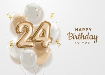 Happy 24th birthday gold foil balloon greeting background. 24 years anniversary logo template- 24th celebrating with confetti. Vector stock.