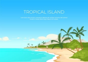 Tropical island banner flat vector template. Summertime rest. Sea resort. Exotic paradise. Brochure, booklet one page concept design with cartoon landscape. Exotic recreation horizontal flyer, leaflet. Tropical island banner flat vector template