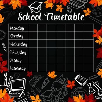 School timetable design of weekly lesson schedule on black chalkboard. Vector chalk, school bag and education stationery supplies chemistry book, microscope or geography globe on blackboard background. School vector weekly timetable on black chalkboard