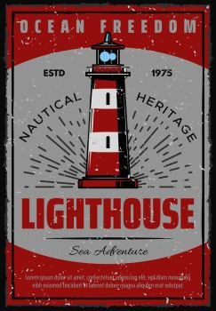 Lighthouse retro poster for safe sailing or seafarer and nautical adventure. Vector vintage design of marine light beacon for sailor ship navigation in ocean or sea. Marine seafarer navigation lighthouse retro poster