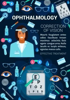 Ophthalmology or vision correction medical clinic. Vector ophthalmologist doctor, eye diagnostics and treatment items of glasses, optical test and lenses with dropper and pills. Ophthalmology vision correction clinic, vector