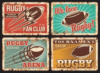 Rugby rusty metal plates, vector vintage cards with ball in motion and trail. American football sports equipment, city fun club rust tin signs. College, university rugby competition retro posters set. Rugby rusty metal plates, vector vintage cards