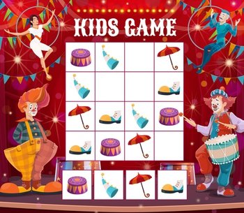 Kids maze game with circus clowns. Sudoku vector riddle with cartoon shapito items trapeze, hat, boot and umbrella on board. Children logic task with funny buffoons, educational boardgame with cards. Kids maze game with circus clowns. Sudoku riddle