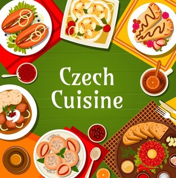 Czech cuisine menu cover. Steak Tartare with sauces and toasts, pork stew goulash with bread dumplings and pie Kolache, fried flatbread Langos, sweet dumplings Knedlikyand pickled sausage Utopenci. Czech cuisine meals and dishes menu vector cover