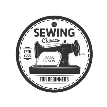 Sewing classes icon, seamstress and tailor dressmaker or needlework workshop vector emblem. Vintage retro sewing machine symbol for seamstress courses and education tailoring atelier. Sewing classes icon, seamstress or tailor workshop