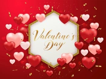 Saint Valentine’s day greeting card with confetti and hearts on a red background. Golden glittering frame with lettering. Vector illustration.