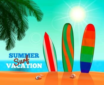 Surfboards realistic composition of surf beach landscape with sand sea clear sky and three colourful paddleboards vector illustration. Summer Surfing Vacation Composition