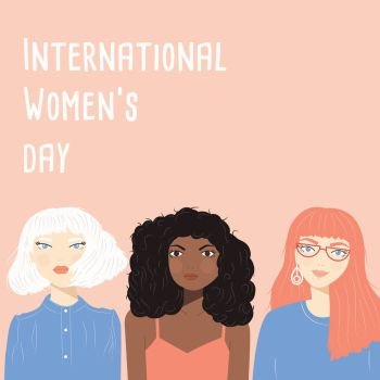 International Women’s Day sign with portraits of three diverse women on pink background, flat vector illustration