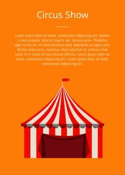 Circus show poster with striped tent for selling fast food products with flag on top vector illustration isolated. Shop for selling street food. Circus Show Banner with Striped Tent Vector Poster