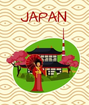 Japan promotional poster with geisha in red robe holds umbrella and stands in front of traditional house between sakura trees vector illustration.. Japan Promotional Poster with Geisha in Red Robe
