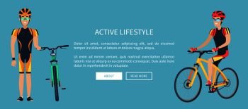 Active lifestyle web page with bicyclists wearing uniform, helmet and glasses, text sample and button, vector illustration isolated on blue background. Active Lifestyle Blue Web Page Vector Illustration
