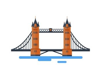 Large London Tower Bridge as famous English attraction. Popular touristic place in Britain. Architectural sight isolated cartoon vector illustration.. Large London Tower Bridge as Famous Attraction
