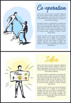 Co-operation and idea set of posters collection with text sample vector sketches with men helping to go upstairs to co-worker, project of plan in hands. Co-operation and Idea Set Vector Illustration