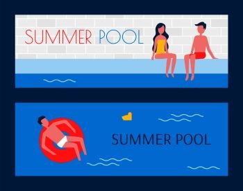 Summer swimming pool set of posters with text sample. People floating on water lifeline couple sitting on poolside enjoying summer vacation vector. Summer Pool Set of Posters Vector Illustration