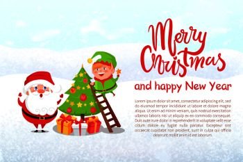Postcard Merry Christmas and Happy New Year. Santa Claus and elf decorating Xmas tree. Winter cartoon characters, vector greeting card design with text. Postcard of Merry Christmas and Happy New Year