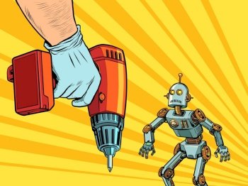 Repair of robotics concept. The robot and the drill. pop art retro vector illustration kitsch vintage drawing 50s 60s style. Repair of robotics concept. The robot and the drill