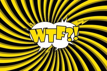 WTF Comic sound effects in pop art style. Burst best graphic effect with label and text in retro style. Vector illustration. WTF Comic sound effects in pop art style