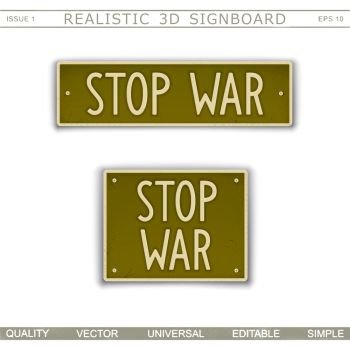 Signboard with slogan against the war. Stop war. Car license plate stylized. Vector design elements. Stop war