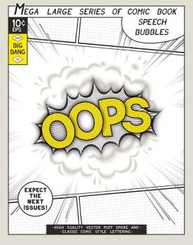 Oops. Explosion in comic style with lettering and realistic puffs smoke. 3D vector pop art speech bubble. Series comics speech bubble