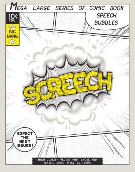 Screech. Explosion in comic style with lettering and realistic puffs smoke. 3D vector pop art speech bubble. Series comics speech bubble