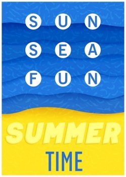 Sea and Sun. Summer time. Bright and modern poster in paper cut style. Vector template. Sea and Sun. Summer time. Bright and modern poster in paper cut style. Vector graphics
