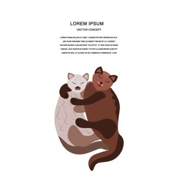 Two cats hugging vector illustration on white background with text. . Cute cats hug illustration.