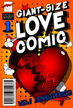 Editable Giant-Size Love Comic Book cover with hearts and other effects.