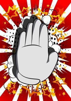 Vector cartoon hand showing deny or refuse gesture. Illustrated Like hand sign on comic book background.