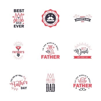 Happy fathers day 9 Black and Pink typography set. Vector emblems. Lettering for greeting cards. banners. t-shirt design. You are the best dad. Editable Vector Design Elements