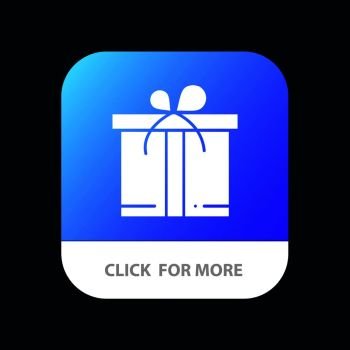 Gift, Box, Motivation Mobile App Button. Android and IOS Glyph Version
