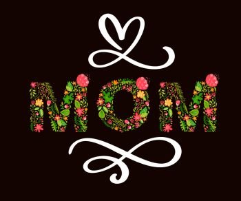 Floral summer text Mom. Vector illustration hand drawn Capital Uppercase with flowers and leaves and white calligraphy letters on red background for Mothers Day.. Floral summer text Mom. Vector illustration hand drawn Capital Uppercase with flowers and leaves and white calligraphy letters on red background for Mother s Day