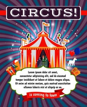 Vintage circus, carnival or fun fair vector poster template. Vintage circus poster template