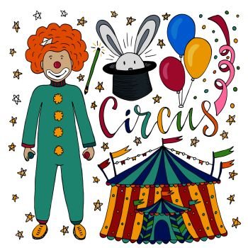 Circus hand drawn collection with colorful clown, balloon, circus tent and magic rabbit. Happy birthday decorations for kids party. Circus hand drawn collection with colorful clown, balloon,  tent and magic rabbit. Happy birthday decorations for kids party