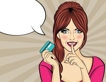 Beautiful woman  in pop art style with credit card showing hand silence sign. Vector illustration