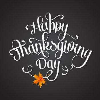 Happy Thanksgiving Day. Happy Thanksgiving lettering. Vector background