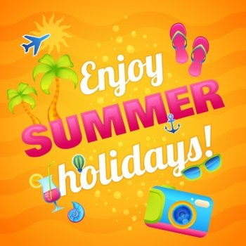 Travel and vacation poster with enjoy summer holidays text and tourism elements vector illustration