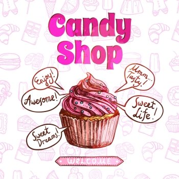 Candy shop poster with hand drawn cupcake and sweets on background vector illustration. Candy Shop Poster