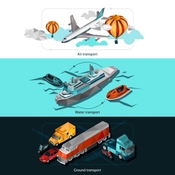 Transport horizontal banners set with low poly isometric air water and ground vehicles isolated vector illustration. Transport Low Poly Banners