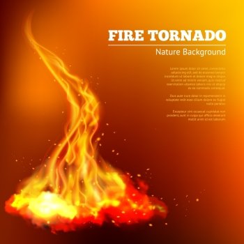 Fire tornado swirls realistic campfire flame with sparks poster vector illustration. Fire Tornado Illustration