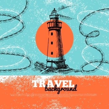 Travel vintage background. Sea nautical design. Hand drawn textured sketch illustration