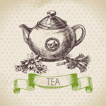 Tea vintage background. Hand drawn sketch illustration. Menu design	