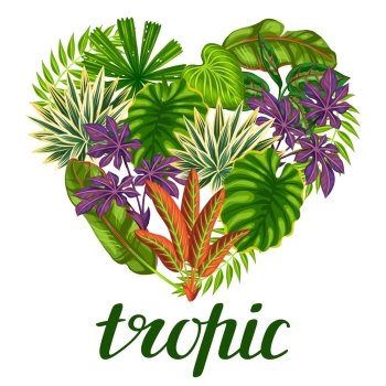 Tropical paradise card with stylized plants and leaves. Image for advertising booklets, banners, flayers.
