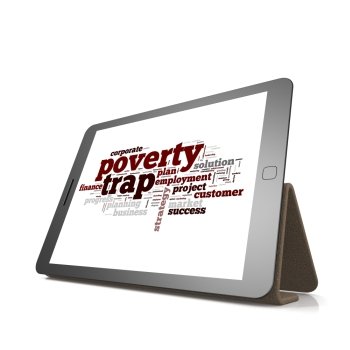 Poverty trap word cloud on tablet image with hi-res rendered artwork that could be used for any graphic design.. Poverty trap word cloud on tablet 