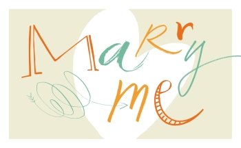 Calligraphic Marry Me. EPS vector file. Hi res JPEG included.
